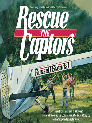 cover image of Rescue the Captors